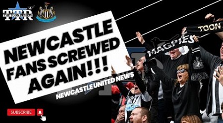 NEWCASTLE FANS SCREWED AGAIN!!!!