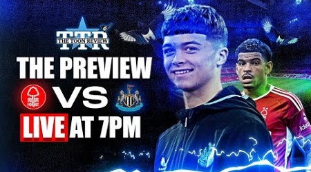 Nottingham Forest v Newcastle United | The Preview