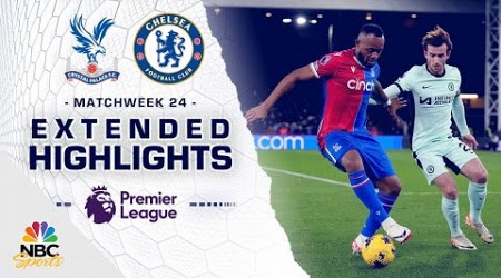 Crystal Palace v. Chelsea | PREMIER LEAGUE HIGHLIGHTS | 2/12/2024 | NBC Sports