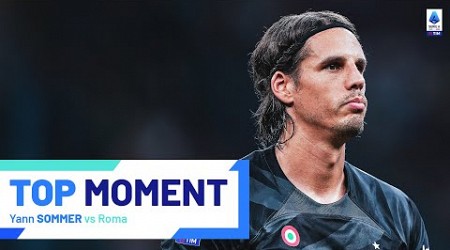 Sommer’s immense performance at the Olimpico | Top Moment | Roma-Inter | Serie A 2023/24