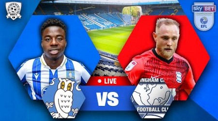 UGBO DOUBLE!! Sheffield Wednesday 2-0 Birmingham City LIVE! - EFL Championship WATCH ALONG