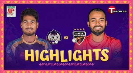 Highlights | Durdanto Dhaka vs Comilla Victorians, 26th Match | BPL 2024 | T Sports