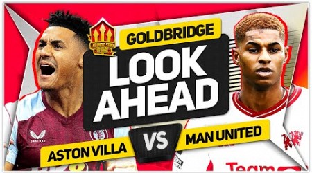 NEW Mainoo Deal! Aston Villa vs Manchester United Goldbridge Preview