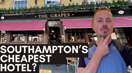 The Grapes - Southampton’s Cheapest Pre-Cruise Hotel?