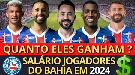 SALÁRIO DOS JOGADORES DO BAHIA EM 2024 (EVERTON RIBEIRO, JEAN LUCAS, CAIO ALEXANDRE, VICTOR CUESTA)