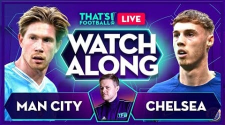 MAN CITY vs CHELSEA | Mark Goldbridge LIVE