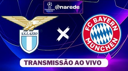 LAZIO X BAYERN DE MUNIQUE AO VIVO - CHAMPIONS 23/24