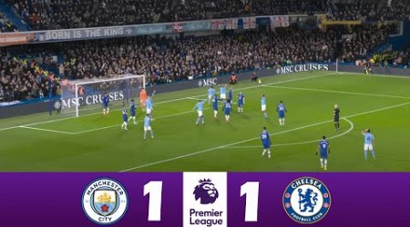 Manchester City vs Chelsea 1-1 | 2024 Premier League | Match Highlights