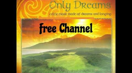 Only Dreams Carsten Rosenlund Celtic Music Easy listening New Age Ontspanning Relaxation @kindakind