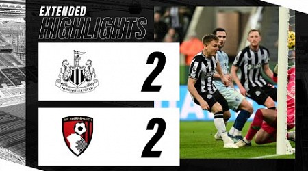 Newcastle United 2 AFC Bournemouth 2 | EXTENDED Premier League Highlights