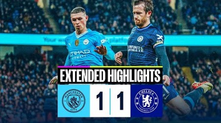 EXTENDED HIGHLIGHTS | Man City 1-1 Chelsea | Blues held at the Etihad