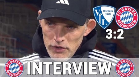 Thomas Tuchel: ,,Niederlage ist nicht verdient!&quot; nach Bochum im Interview | VFL Bochum 3:2 FC Bayern