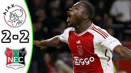 Ajax vs NEC Nijmegen 2-2 Eredivisie 2024 Breaking News