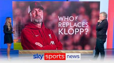 Who will replace Jurgen Klopp as the next Liverpool manager?