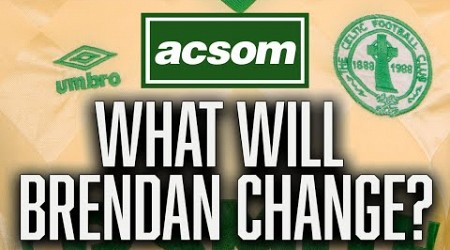 What changes should Brendan Rodgers make against Motherwell? // A Celtic State of Mind // ACSOM