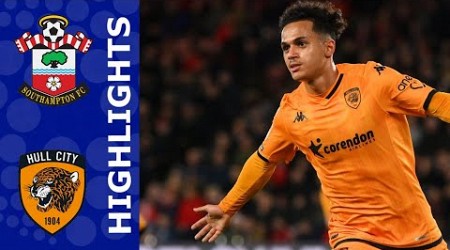 Southampton vs Hull City 1-2 Highlights | Championship - 2023/2024