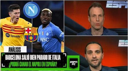 ANÁLISIS Barcelona EMPATÓ 1-1 con el Napoli en la ida de los octavos de Champions League | ESPN FC