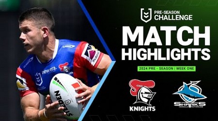 NRL Pre-Season 2024 | Knights v Sharks | Match Highlights