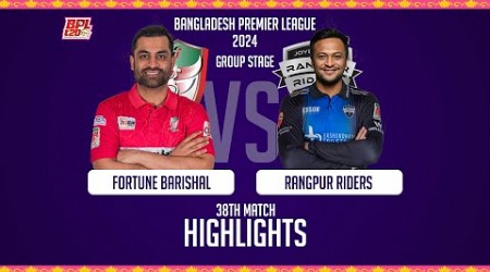 Fortune Barishal vs Rangpur Riders || Highlights || 38th Match || Season 10 || BPL 2024