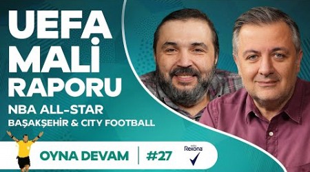 Prag-GS, Emirhan Delibaş, VAR, Bayern Münih | Mehmet Demirkol &amp; Kaan Kural - Oyna Devam #27