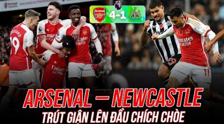 ARSENAL – NEWCASTLE: TRÚT GIẬN LÊN ĐẦU CHÍCH CHÒE?