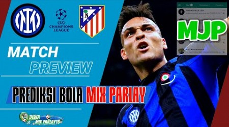 Prediksi Parlay Inter v Atl Madrid | PSV vs Dortmund | Man City | Southampton | Liga Champions