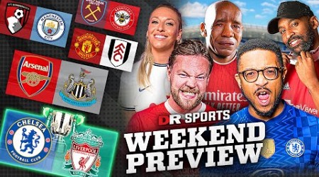 Arsenal LOSE In Europe! | Chelsea vs Liverpool Carabao Cup Final | Weekend Preview