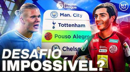 Time da SÉRIE D BRASILEIRA sobrevive na PREMIER LEAGUE? 