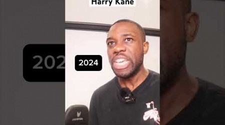 Harry Kane 2023 vs 2024… #shorts