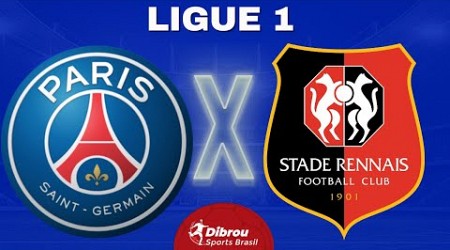 PSG X RENNES AO VIVO | LIGUE 1 - RODADA 23 | NARRAÇÃO