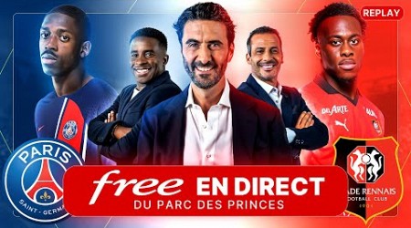 [REPLAY] PSG - RENNES au Parc des Princes avec Free Ligue 1 - Alexandre Ruiz (Sans images de match)