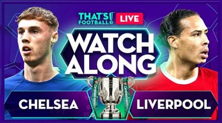 CHELSEA vs LIVERPOOL LIVE Carabao Cup Final Mark Goldbridge