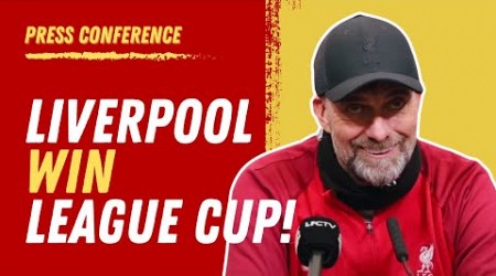 Liverpool 1-0 Chelsea (League Cup Final) | Jurgen Klopp Press Conference