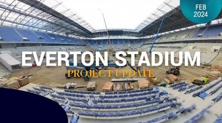 EVERTON STADIUM PROJECT UPDATE