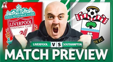 LIVERPOOL vs SOUTHAMPTON! Starting XI Prediction &amp; Preview