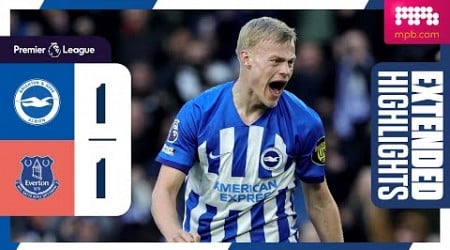 Extended PL Highlights: Brighton 1 Everton 1