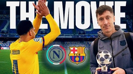 NAPOLI - FC BARCELONA | CHAMPIONS LEAGUE | THE MOVIE 