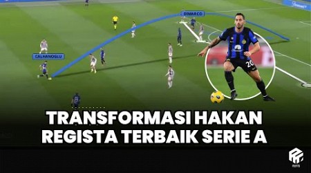 Analisis Hakan Calhanoglou | Transformasi Peran Menjadi Regista