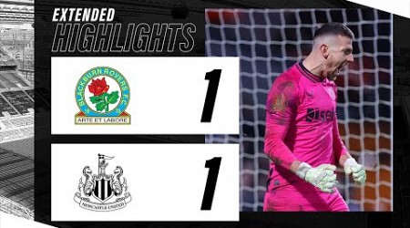 Blackburn Rovers 1 Newcastle United 1 (3-4 on penalties) | EXTENDED FA Cup Highlights