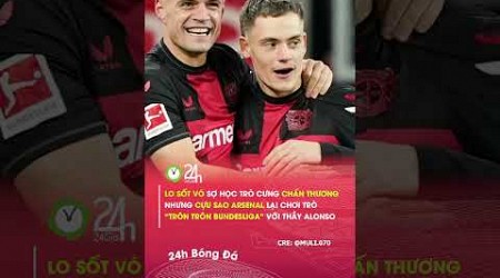 Cựu sao Arsenal có hành động troll troll Bundesliga như này#24hbongda #shorts #24hmedia