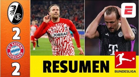 LE ARRUINARON LA FIESTA al Bayern Munich. Freiburgo se lo empató. Se aleja Leverkusen | Bundesliga