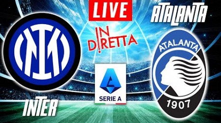 INTER MILAN VS ATALANTA LIVE | ITALIAN SERIE A FOOTBALL MATCH IN DIRETTA | TELECRONACA