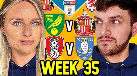 CHAMPIONSHIP PREDICTIONS WEEK 35