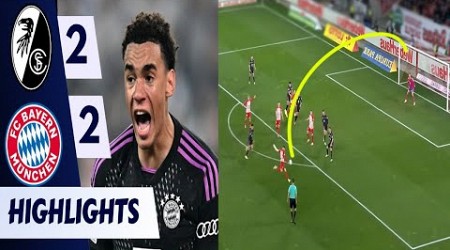 Freiburg Vs Bayern München 2-2 All Goals &amp; Extended Highlights 2024 