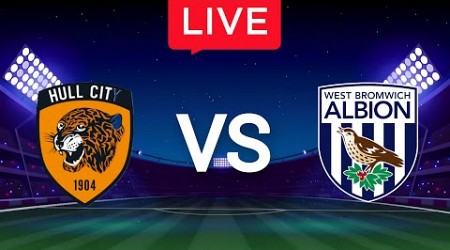 HULL CITY vs WEST BROMWICH ALBION Live 1-1 |WATCHALONG Live EFL CHAMPIONSHIP DAY 34 LIVE (2ND HALF)