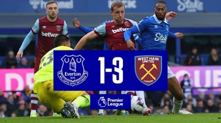 EVERTON 1-3 WEST HAM UNITED | Premier League highlights