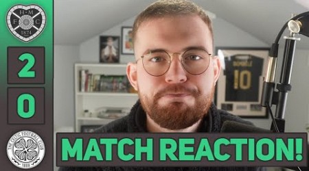 MASSIVE CHANCE WASTED! | Hearts 2-0 Celtic | MATCH REACTION!