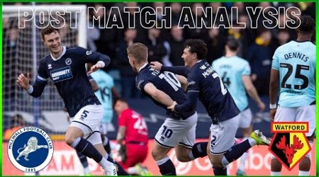 POST MATCH ANALYSIS -MILLWALL 1-0 WATFORD - “TOOLS OF THE TRADE!!” #millwall #watfordfc #efl