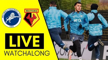 Millwall VS Watford | LIVE WATCHALONG