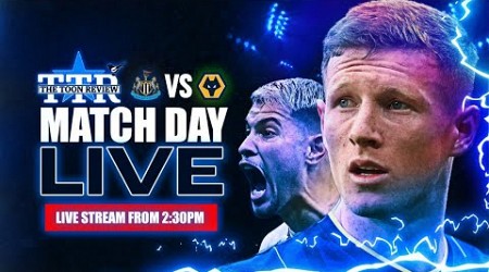 Newcastle United v Wolves | Matchday Live